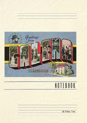 Vintage Lined Notebook Greetings from Galena, Illinois by Found Image Press