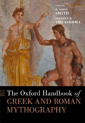 The Oxford Handbook of Greek and Roman Mythography book