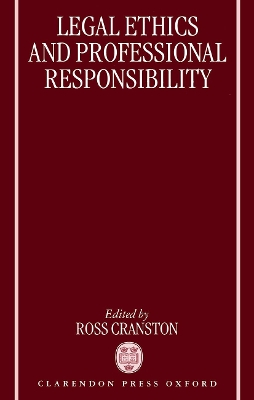 Legal Ethics and Professional Responsibility book