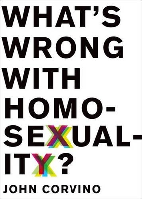What's Wrong with Homosexuality? book