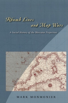 Rhumb Lines and Map Wars book