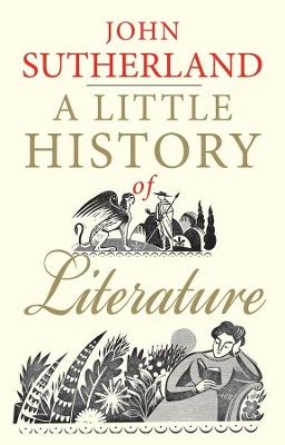 Little History of Literature by John Sutherland