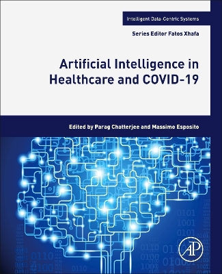 Artificial Intelligence in Healthcare and COVID-19 book