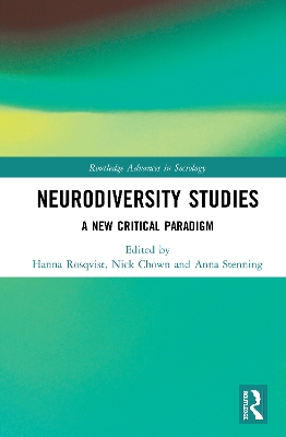 Neurodiversity Studies: A New Critical Paradigm book