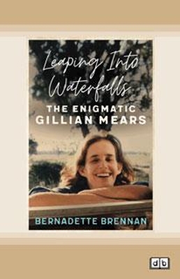 Leaping into Waterfalls: The enigmatic Gillian Mears book