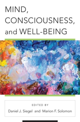 Mind, Consciousness, and Well-Being book