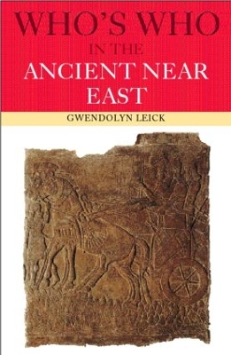 Who's Who in the Ancient Near East book