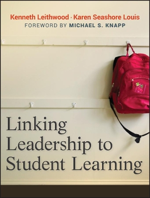 Linking Leadership to Student Learning book