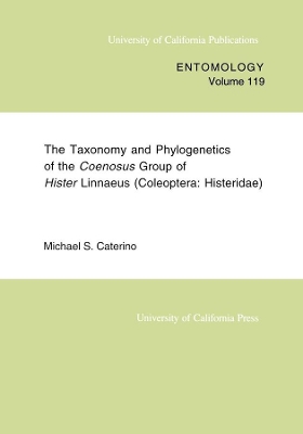 Taxonomy and Phylogenetics of the Coenosus Group of Hister Linnaeus book
