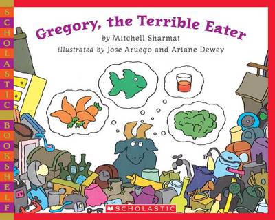 Gregory, the Terrible Eater by Mitchell Sharmat