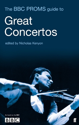 BBC Proms Guide to Great Concertos book