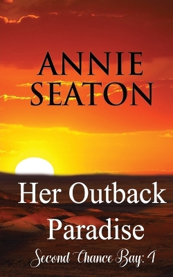 Her Outback Paradise book