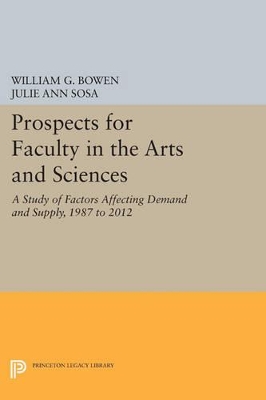 Prospects for Faculty in the Arts and Sciences book