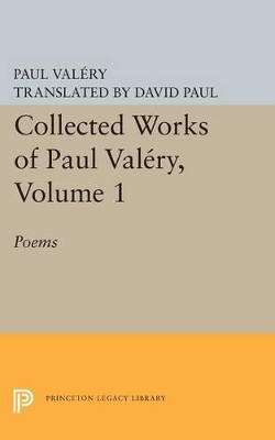 Collected Works of Paul Valery, Volume 1 by Paul Valéry