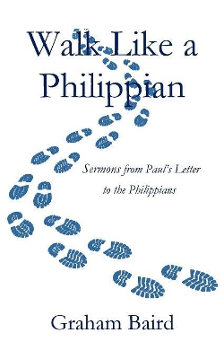 Walk Like a Philippian book