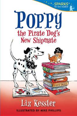 Poppy the Pirate Dog's New Shipmate book