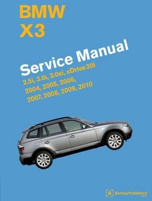 BMW X3 (E83) Service Manual book
