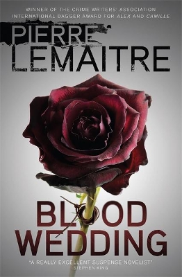 Blood Wedding by Pierre Lemaitre