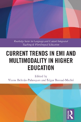 Current Trends in EMI and Multimodality in Higher Education book