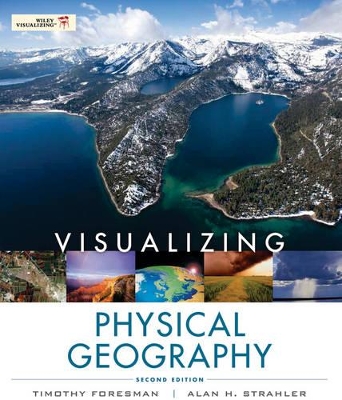 Visualizing Physical Geography 2E WileyPlus Standalone Registration Card book