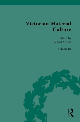 Victorian Material Culture by Tatiana Kontou