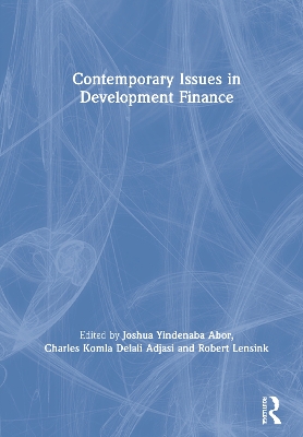 Contemporary Issues in Development Finance book