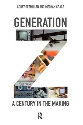 Generation Z: A Century in the Making book