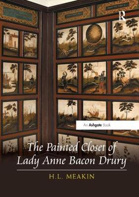 The Painted Closet of Lady Anne Bacon Drury book