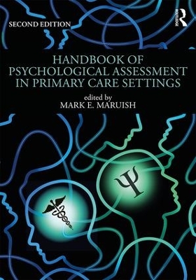 Handbook of Psychological Assessment in Primary Care Settings, Second Edition book