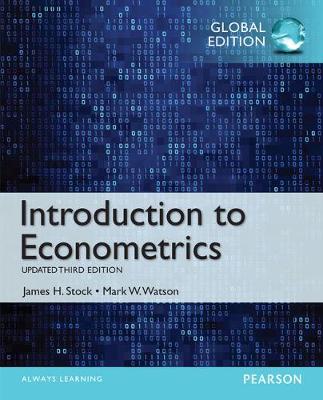 Introduction to Econometrics, Update, Global Edition book