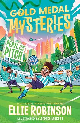 Gold Medal Mysteries: Peril on the Pitch book
