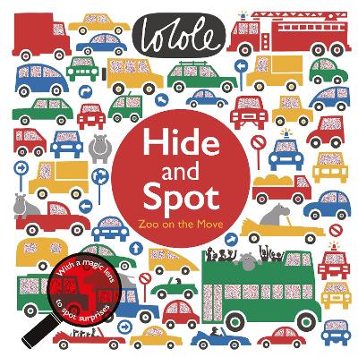 Hide and Spot: Zoo on the Move book