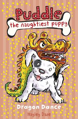 Puddle the Naughtiest Puppy: Dragon Dance: Book 5 book