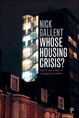 Whose Housing Crisis?: Assets and Homes in a Changing Economy book