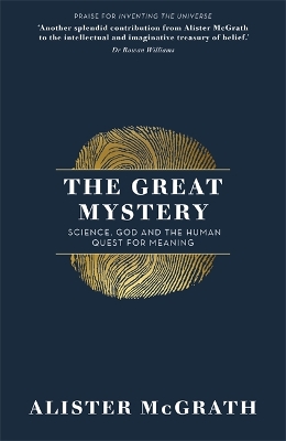 The Great Mystery by Alister McGrath