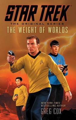 Star Trek: The Original Series: The Weight of Worlds book