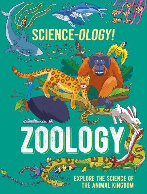 Science-ology!: Zoology book