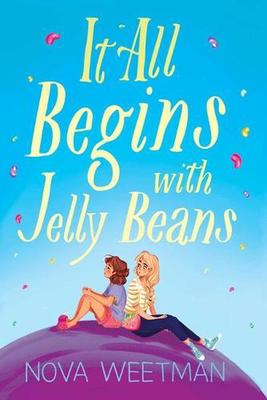 It All Begins with Jelly Beans book