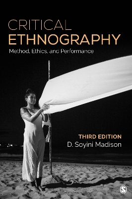 Critical Ethnography: Method, Ethics, and Performance book