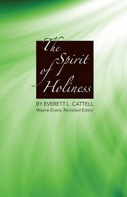 The Spirit of Holiness book