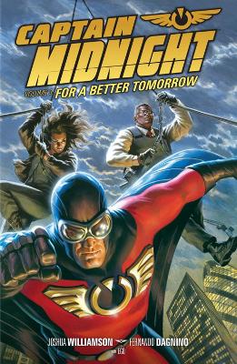 Captain Midnight Volume 3 by Joshua Williamson