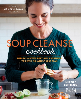 Soup Cleanse Cookbook book