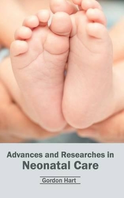 Advances and Researches in Neonatal Care book