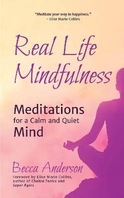 Real Life Mindfulness book