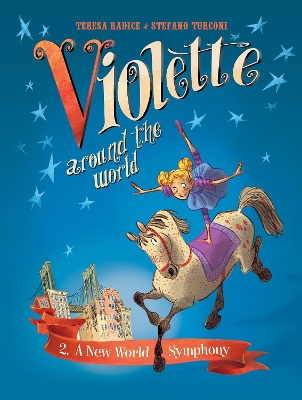 Violette Around the World, Vol. 2: A New World Symphony! book