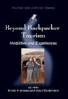 Beyond Backpacker Tourism by Kevin Hannam