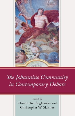 The Johannine Community in Contemporary Debate book