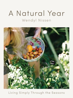 A Natural Year: Living Simply Through the Seasons book