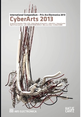 CyberArts 2013: International Compendium Prix Ars Electronica book