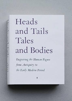 Heads and Tails Tales and Bodies book